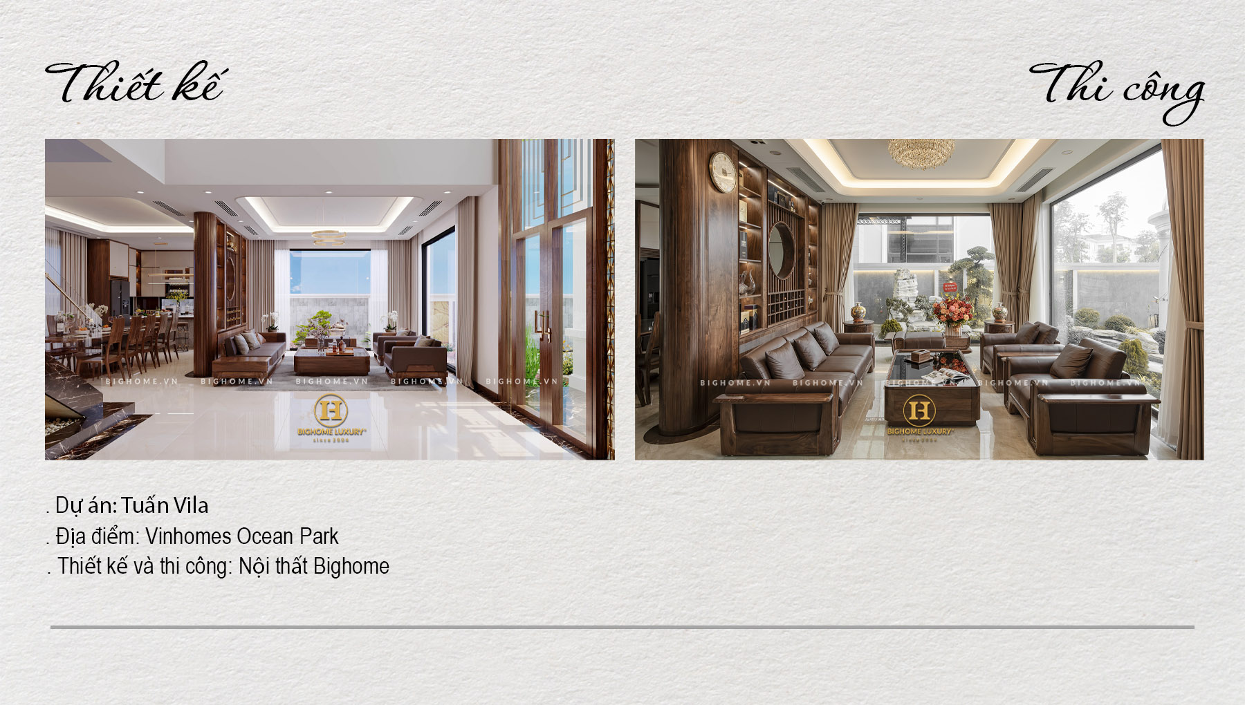 NỘI THẤT BIỆT THỰ GỖ ÓC CHÓ OCEAN PARK: Thi công đẹp hơn thiết kế 3D